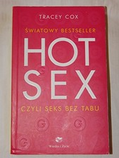 Hot s** czyli seks bez tabu By