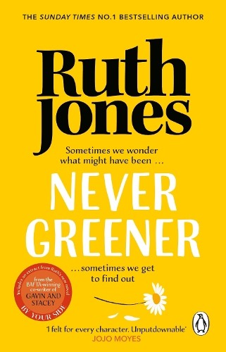Never greener jones ruth - jones,,