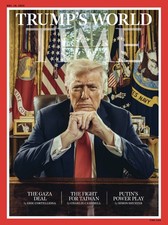 TIME Magazine November 10th 2025 - TRUMP'S WORLD 