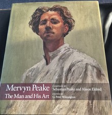 Mervyn Peake The Man and His