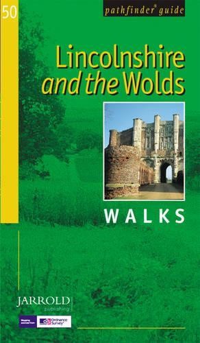 Lincolnshire and the wolds - and,