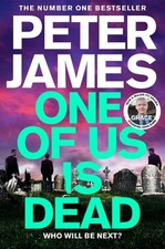 Peter James : One of us is