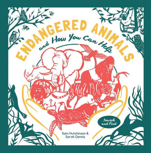 Endangered animals and how you - how,