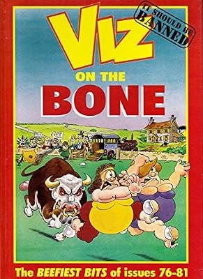 Viz the bone - viz, bone,