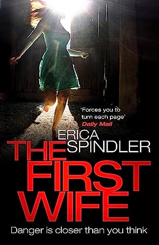 The first wife spindler - the,