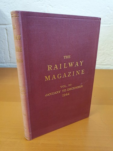 The railway magazine vol 90 - the,