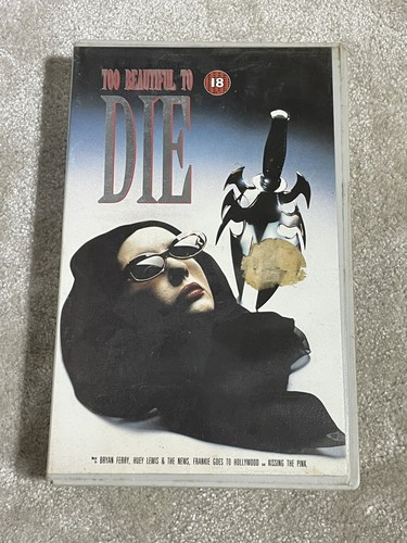 Too beautiful die - too, big