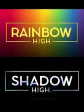 Rainbow High & Shadow High-