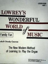 Lowrey's Wonderful World of