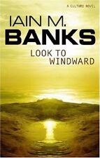 Look To Windward By Iain M. Banks. 9781841490595