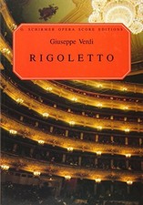 Rigoletto Opera in Four Acts