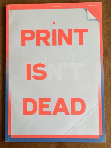 Print isn dead - dead:, element