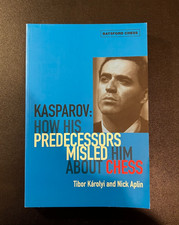 Kasparov: How His Predecessors