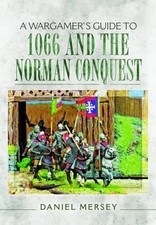 WARGAMER’S GUIDE TO 1066 AND