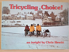 Tricycling Choice! An insight