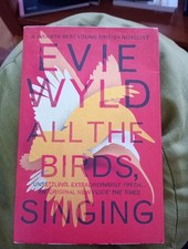 All the Birds Singing by Evie