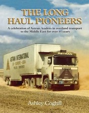 The Long Haul Pioneers: A Celebration of Astran: Leaders in... - Ashley Coghill