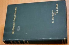 The marine steam engine. Third edition, Sennett, Richard & Henry J. Oram, Very G
