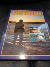 BIG TENCH FISHING BOOK - TACTICS, BAITS, RIGS, METHODS, TACKLE, GRAVEL PITS, ETC