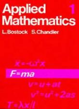 Applied Mathematics, Vol. 1: v. 1-L Bostock, F S Chandler