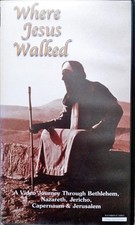 Where Jesus Walked VHS Video