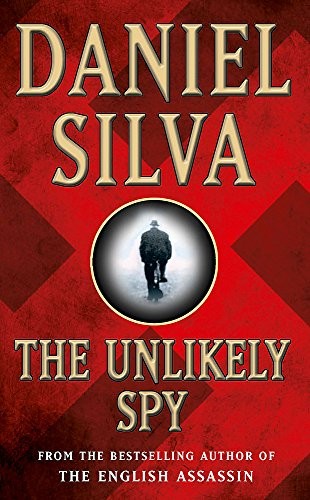 The unlikely spy silva - the,