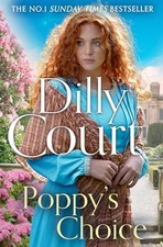 Poppy�s Choice: From the No.1 Sunday Times bestselling... - Court, Dilly