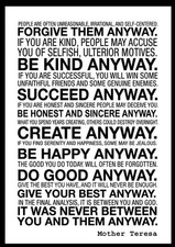 A3 - do it anyway - Mother Teresa  INSPIRATIONAL MOTIVATIONAL QUOTE POSTER #33