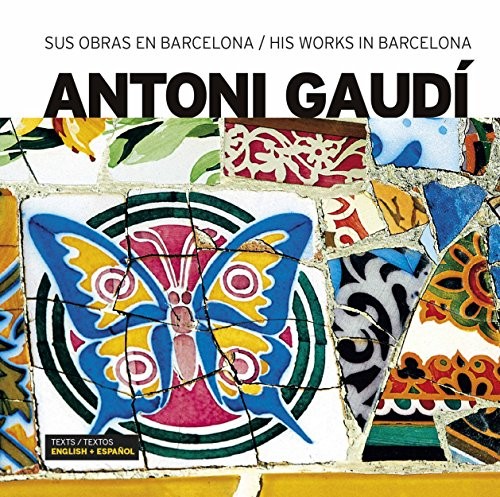 Antoni gaudi sus - gaudi:,