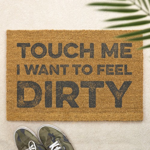 Touch want feel - touch,