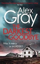 The Darkest Goodbye (William