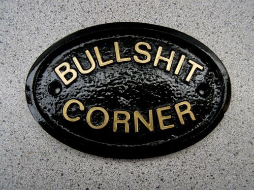 Bullshit corner house - bullshit,