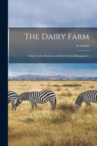 Leitch dairy farm microform - -,