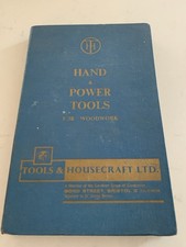 Tools & Housecraft LTD - Hand & Power  Tools For Woodwork  Catalogue Early 60’s