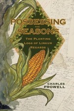 Charles Prowell Possessing the Seasons (Paperback)