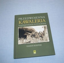 POLISH CAVALRY 1914-1939 Photo