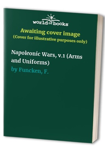 Napoleonic wars arms - napoleonic, and