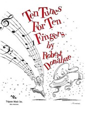 Ten Tunes for Ten Fingers by