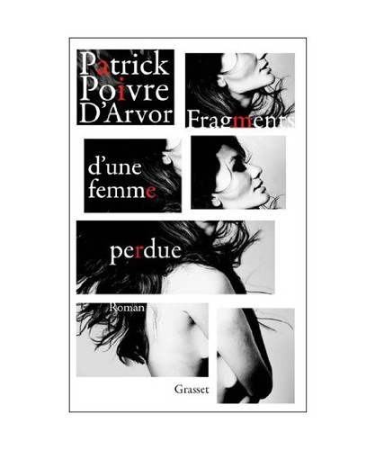 Fragments une femme - d'une, perdue