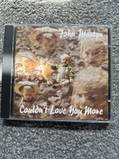 John martyn couldn t love - -, couldn't
