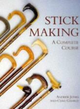 Stickmaking: A Complete Course (Master Craftsmen) By Andrew Jones,Clive George