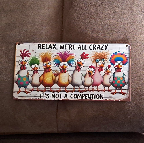 Relax all crazy - we’re,