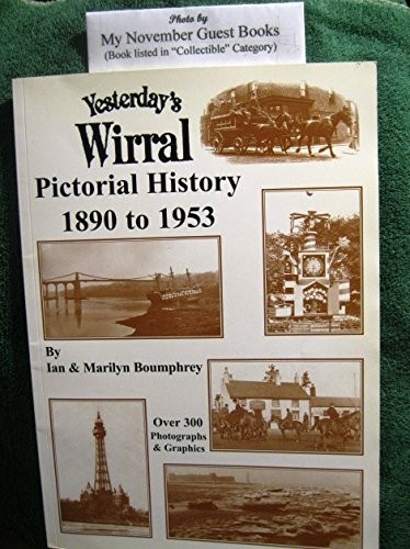 Yesterday wirral pictorial - wirral,