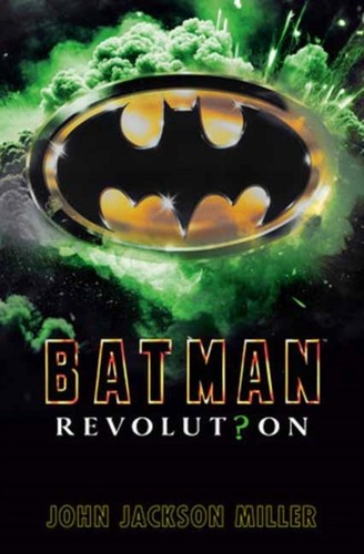 Batman revolution john - batman:, by