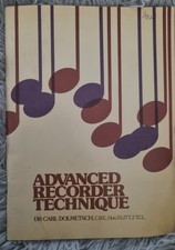Advanced Recorder Technique By Dr Carl Dolmetsch 1977 Revised Edition