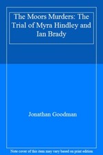 The Moors Murders: The Trial