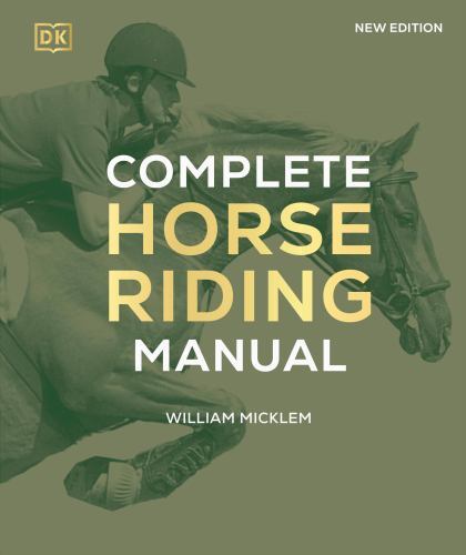 Complete horse riding manual - horse,