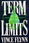 Term limits novel - limits:, a