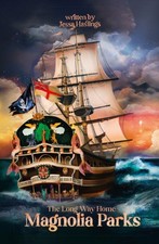 Magnolia Parks: The Long Way