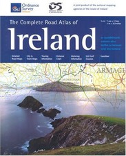 Complete Road Atlas of Ireland (Irish Ma... by Ordnance Survey Irel Spiral bound
